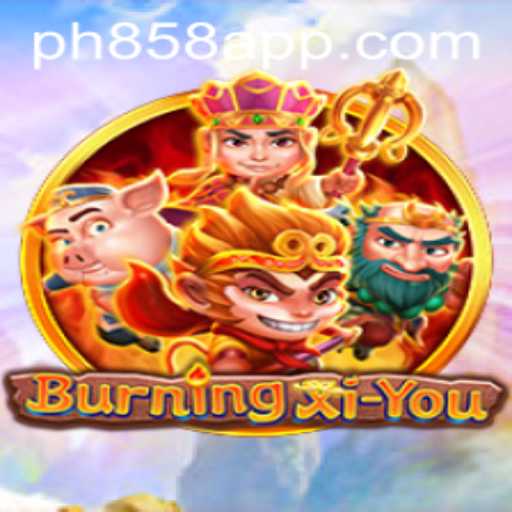 Exploring the Adventures and Rules of BurningXiYou
