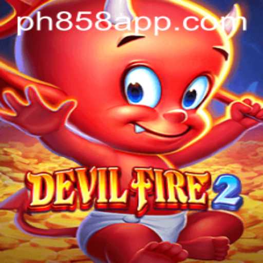 Exploring DevilFire2: A Thrilling Adventure Enhanced by PH858.COM